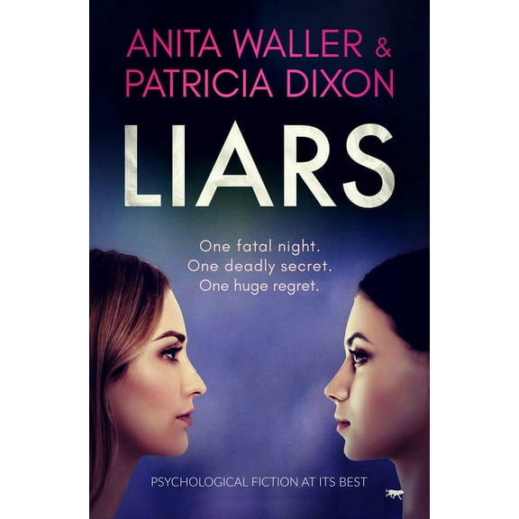 Liars: Psychological Fiction at Its Best, (Paperback)