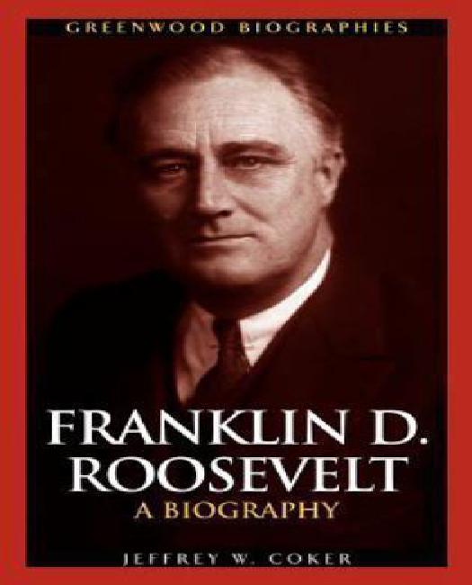 Franklin D. Roosevelt : A Biography - Walmart.com