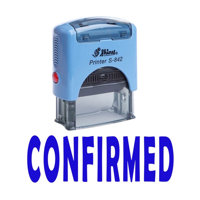 CONFIRMED Self Inking Rubber Stamp Custom Shiny Office Stationary Stamp