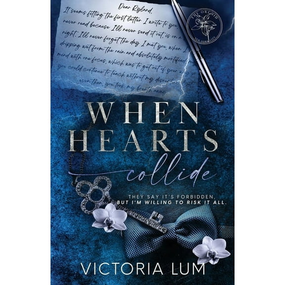 Orchid When Hearts Collide, (Paperback)