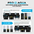 thumbnail image 5 of PRO+AQUA ELITE SERIES GEN2 PRO-100-E 3-Stage Whole House Water Filtration System for City and Well Water with Pressure Gauges, Removes 99% of Chlorine, VOCs, Odors & Contaminants, 1” Ports, 5 of 8