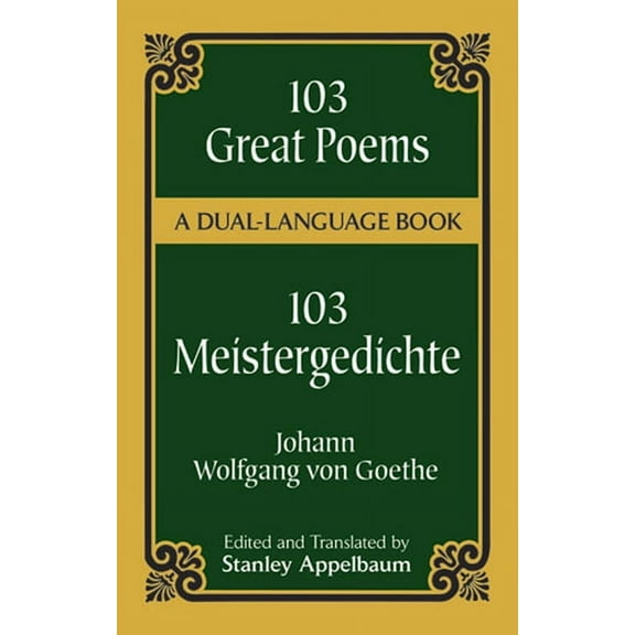 Dover Dual Language German: 103 Great Poems : A Dual-Language Book (Paperback)