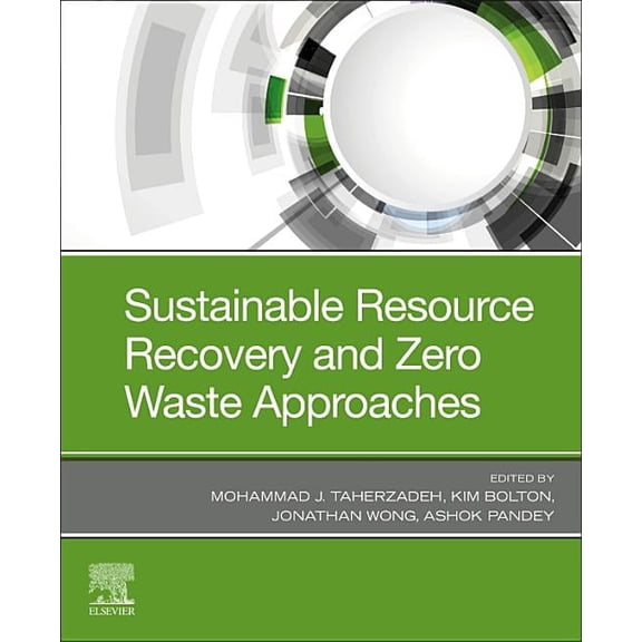 Sustainable Resource Recovery and Zero Waste Approaches, (Paperback)