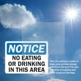 thumbnail image 6 of No Eating or Drinking in this Area OSHA Notice Rigid Plastic Sign 24 Inch x 18 Inch - 10 Pack, 6 of 8