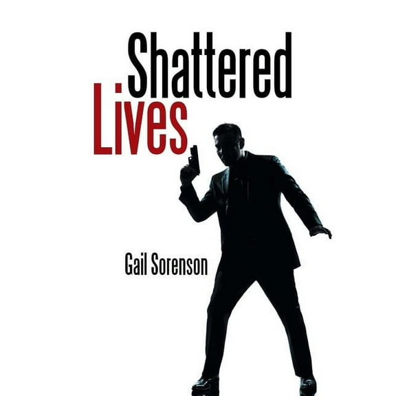 Shattered Lives (Hardcover)