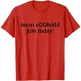 thumbnail image 1 of Team C00lkidd Join Today - Camiseta retro divertida con cita de tendencia, 1 of 2