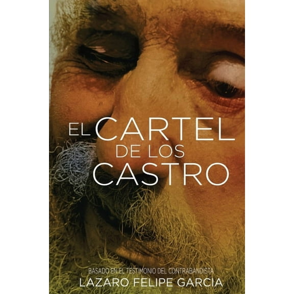 El Cartel de Los Castro, (Paperback)
