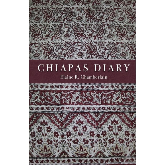 Chiapas Diary