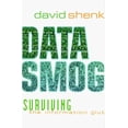 thumbnail image 1 of Pre-Owned Data Smog: Surviving the Information Glut (Hardcover) 0060187018 9780060187019, 1 of 1