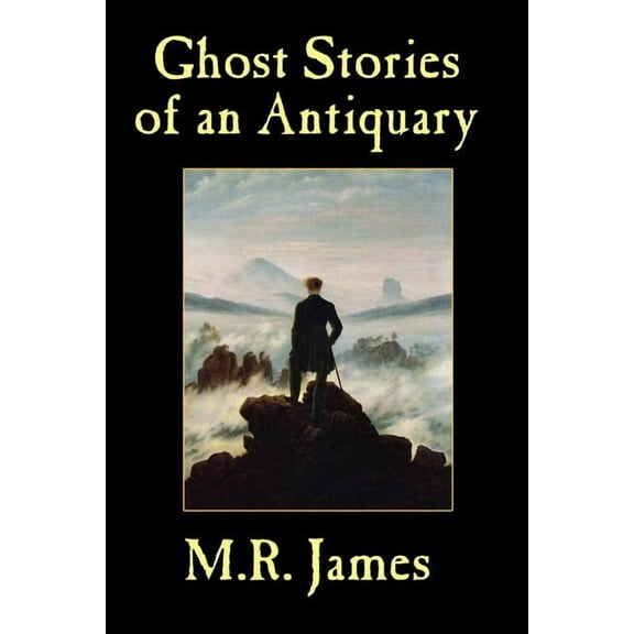 Ghost Stories of an Antiquary, (Paperback)