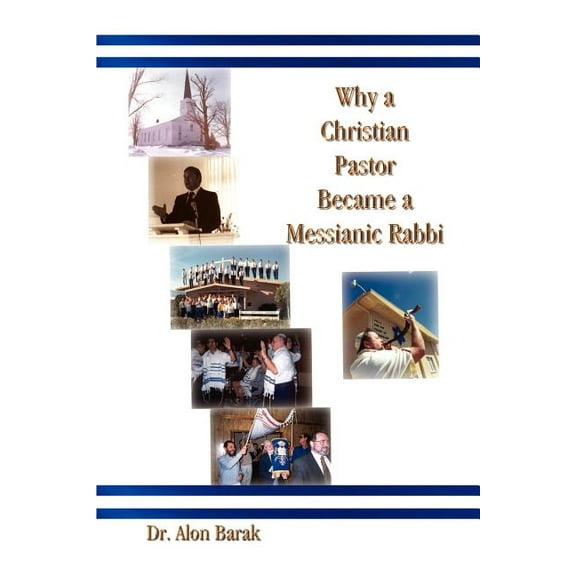 Why a Christian Pastor Became a Messianic Rabbi