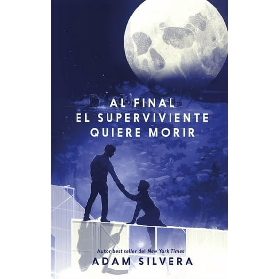 Death-Cast Al Final El Superviviente Quiere Morir, (Paperback)