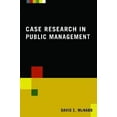 thumbnail image 1 of Pre-Owned Case Research in Public Management (Paperback) 0765623374 9780765623379, 1 of 1