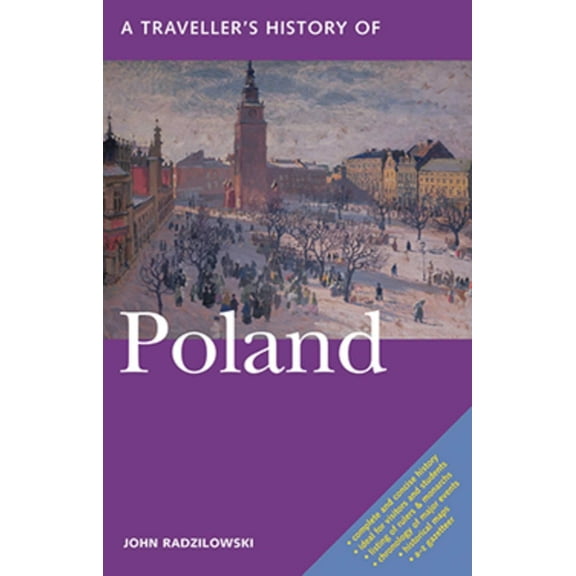 Interlink Traveller's Histories A Traveller's History of Poland, (Paperback)