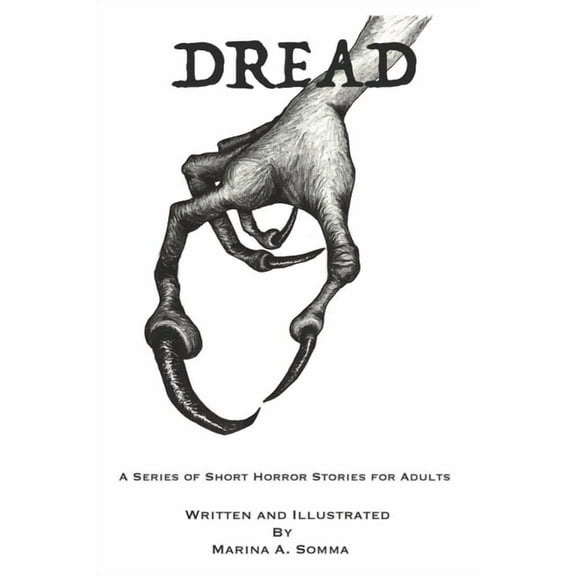 Dread: A Series of Short Horror Stories for Adults (Paperback)