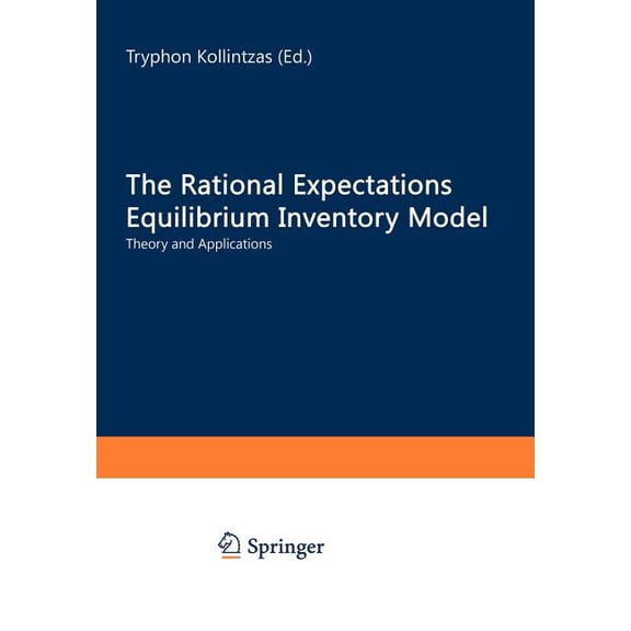 Lecture Notes in Economic and Mathematic The Rational Expectations Equilibrium Inventory Model: Theory and Applications, Book 322, (Paperback)