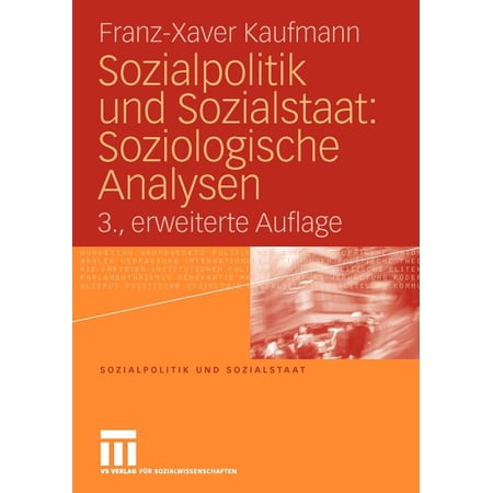 ISBN 9783531164779 product image for Sozialpolitik Und Sozialstaat: Sozialpolitik Und Sozialstaat: Soziologische Anal | upcitemdb.com