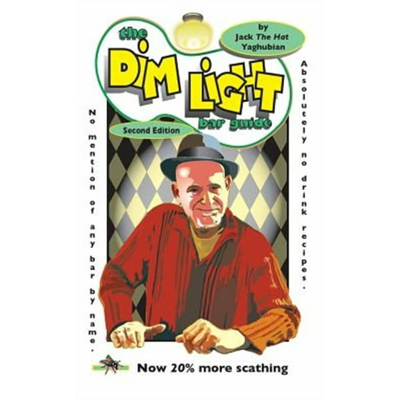 The Dim Light bar Guide 2nd Edition (Paperback)