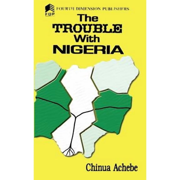 The Trouble with Nigeria (Paperback)