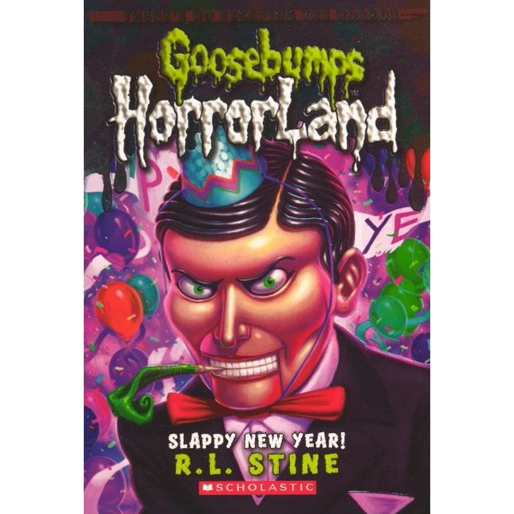Goosebumps Horrorland Slappy New Year! (Hardcover)