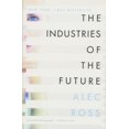 thumbnail image 3 of Industries of the Future, Alec Ross Paperback, 3 of 3