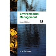 Environmental Management: Second Edition - Saxena, H.M.