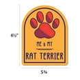 thumbnail image 2 of Me and My Rat Terrier Window Shaped Magnet, 2 of 3