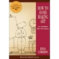 thumbnail image 2 of How to Avoid Making Art (or Anything Else You Enjoy), (Paperback), 2 of 2