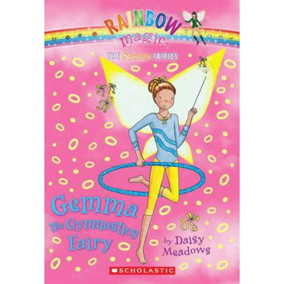 Pre-Owned Sports Fairies #7: Gemma the Gymnastics Fairy: A Rainbow Magic Book (Paperback) 0545202582 9780545202589
