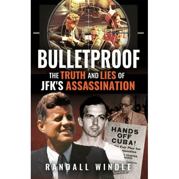 The Final Trigger: The Truth and Lies of Jfk's Assassination, (Hardcover)