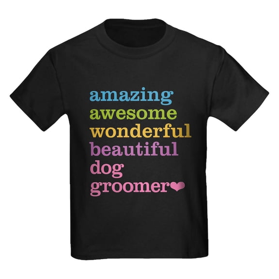 CafePress - Amazing Dog Groomer T Shirt - Dark T-Shirt Kids XS-XL
