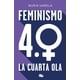 thumbnail image 1 of Feminismo 4.0. La cuarta Ola, 1 of 1