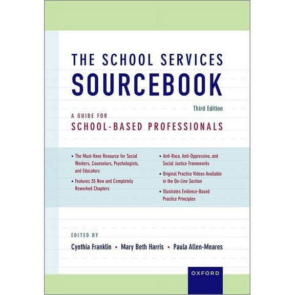 The School Services Sourcebook: A Guide for School-Based Professionals, (Hardcover)