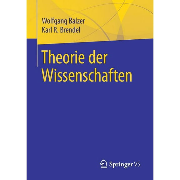 Theorie Der Wissenschaften, (Paperback)