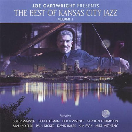 Best of Kansas City Jazz 1 (Best Bbq In Kansas City Anthony Bourdain)