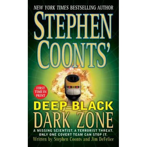 Pre-Owned Dark Zone (Stephen Coonts' Deep Black, Book 3) (Paperback) 0312985223 9780312985226