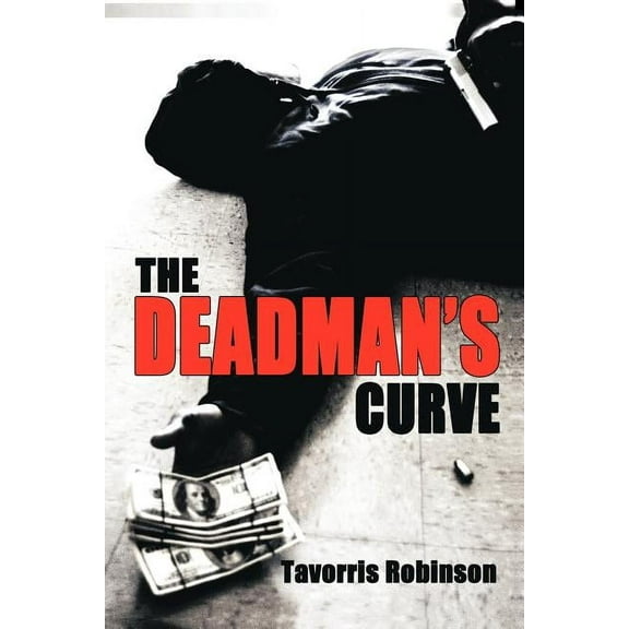 The Deadman's Curve (Paperback)