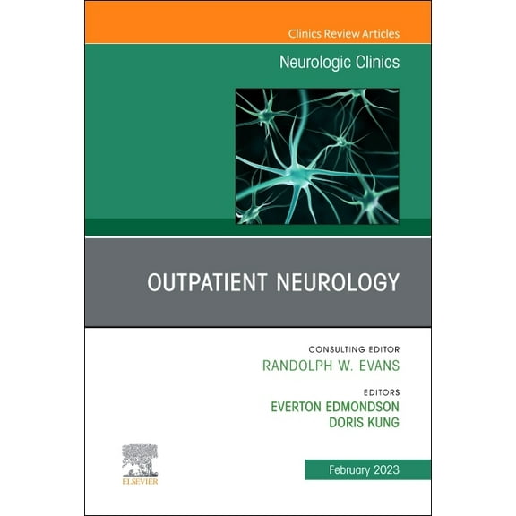Clinics: Radiology Outpatient Neurology, an Issue of Neurologic Clinics: Volume 41-1, Book 41, (Hardcover)