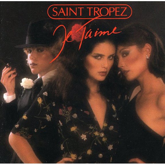 Saint Tropez - Je T Aime - Music & Performance - CD