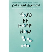You'd Be Home Now (Paperback)