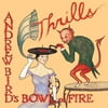 Andrew Bird's Bowl of Fire - Thrills - Jazz - Vinyl