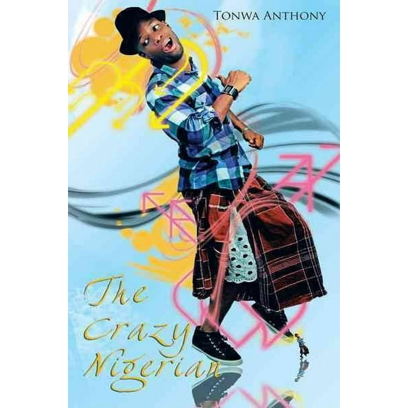 Crazy Nigerian
