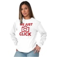 thumbnail image 5 of We Just Click Photographer Camera Pun Women's Long Sleeve T Shirt Brisco Brands L, 5 of 6