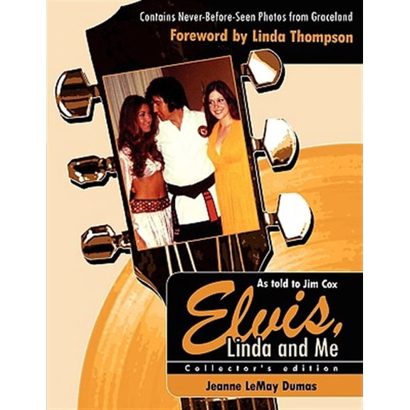 Pre-Owned Elvis, Linda and Me : Unseen Pictures and Untold Stories from Graceland