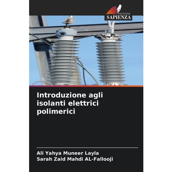 Introduzione agli isolanti elettrici polimerici, (Paperback)