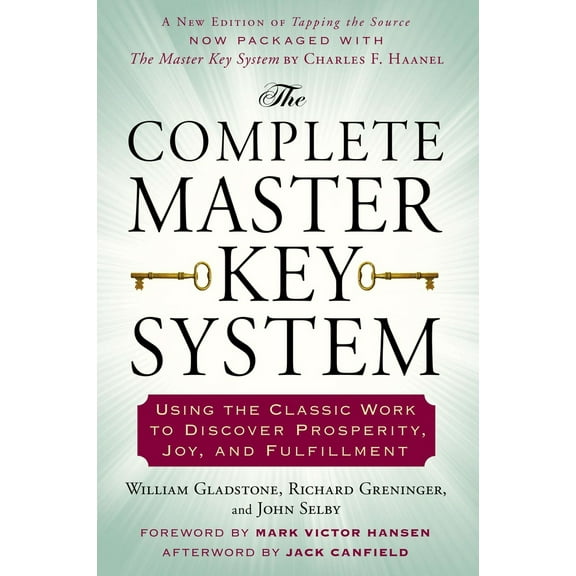 Pre-Owned The Complete Master Key System: Using the Classic Work to Discover Prosperity, Joy, and Fulfillment (Paperback) 0399171827 9780399171826