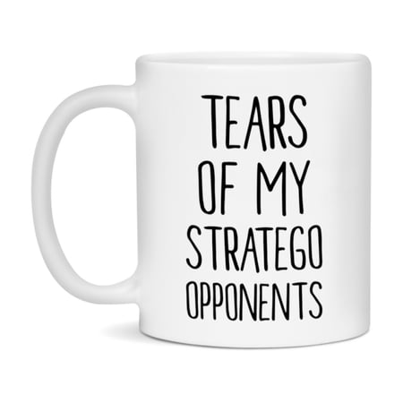 Funny Board Game Mug, Tears of My Stratego Opponents, 11oz or 15oz Ceramic White Coffee Cup