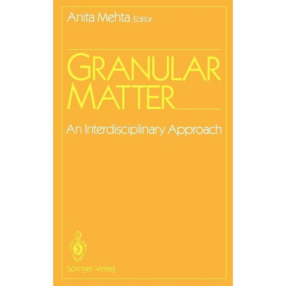 Granular Matter: An Interdisciplinary Approach, (Hardcover)