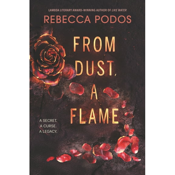 From Dust, a Flame, (Hardcover)