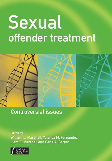 Wiley Forensic Clinical Psychology Sexual Offender Treatment Series 19 Paperback 0516
